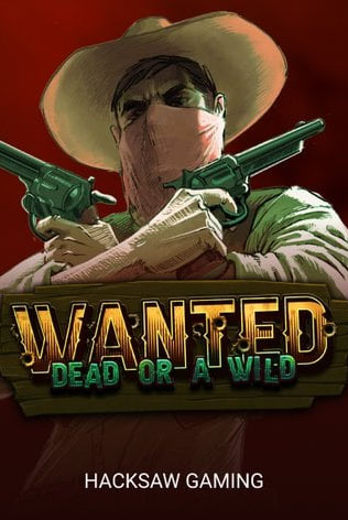 Wanted Dead Or A Wild